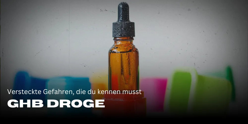 GHB Droge – Gefahren, Wirkung und Hilfe-Smagro GmbH