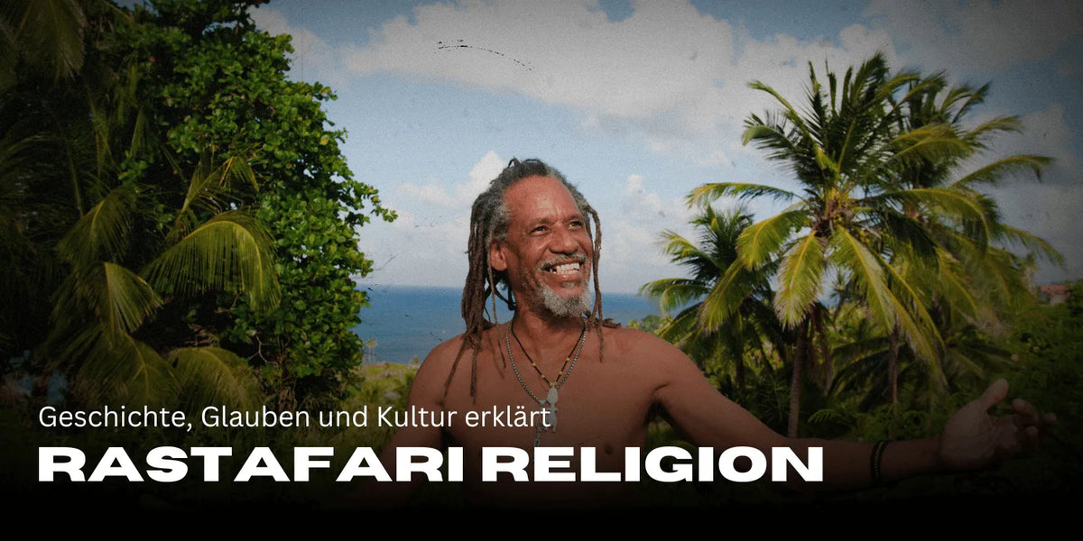 Rastafari Religion: Geschichte, Glauben und Kultur erklärt