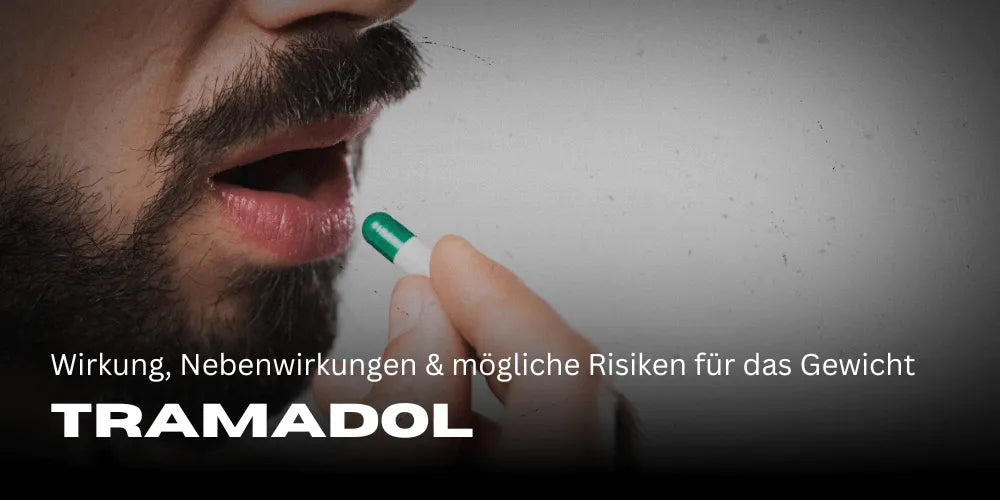 Tramadol: Wirkung, Nebenwirkungen und mögliche Risiken für das Gewicht